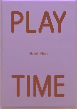 BENT RIIS - PLAYTIME